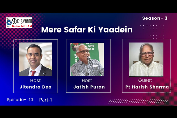 Episode 10 Part-1 Mere Safar Ki Yaadein Guest: Pt Harish Sharma
